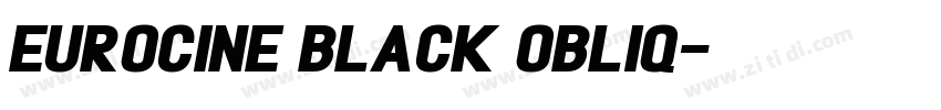 Eurocine Black Obliq字体转换